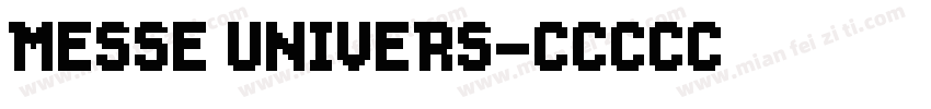 MESSE UNIVERS字体转换